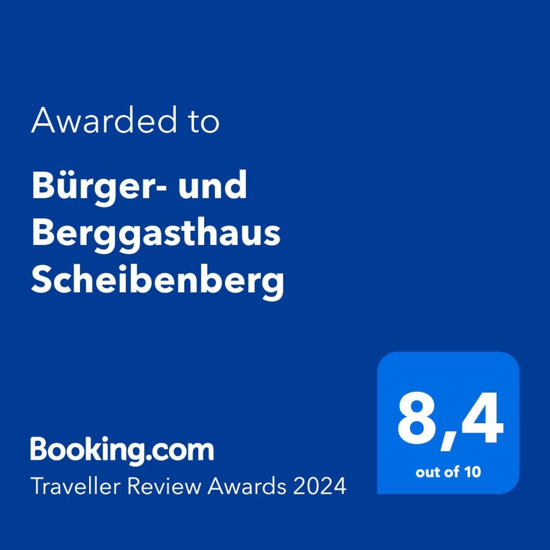 Buerger- Und Berggasthaus Scheibenberg Εξωτερικό φωτογραφία